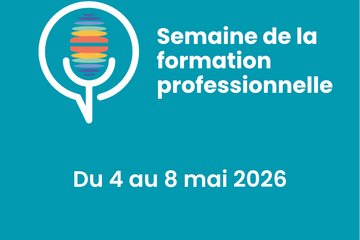 Semaine de la formation professionnelle du 4 au 8 mai 2026