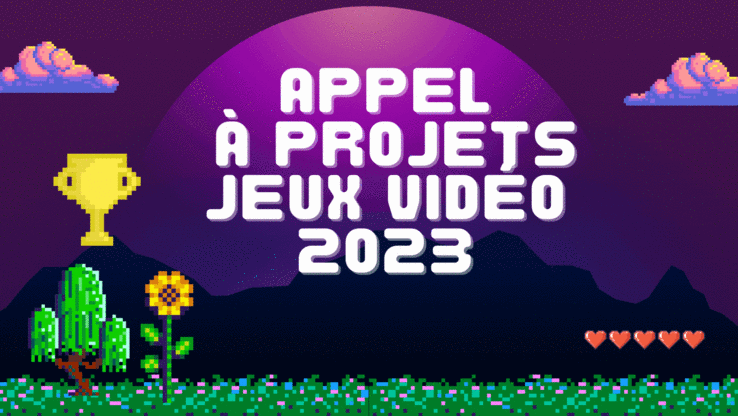 Image avec le texte "Appel à projets jeux vidéo 2023"