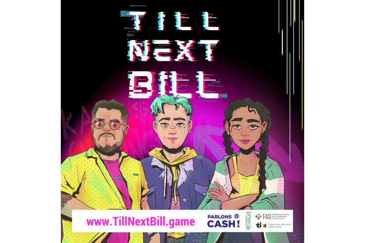 Le jeu sérieux "Till Next Bill".