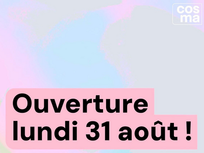 Ouverture lundi 31 août!