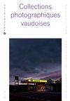 La couverture dit: Collections photographiques vaudoises. Au-dessous, une photo d'une station-service dont l'enseigne dit: GRRR.