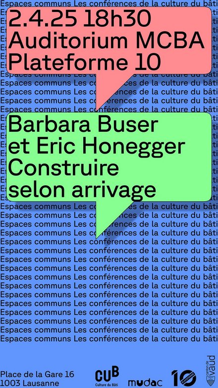 Conférence CUB Barbara Buser & Eric Honegge