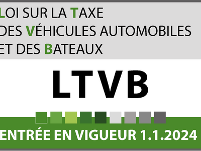 Entrée en vigueur de la LTVB au 01.01.2024