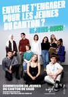 Des jeunes souriants et cette question "Envie de t'engager pour les jeunes du canton? Rejoins-nous!"