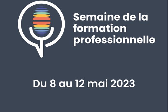 Affiche semaine de la formation professionnelle du 8 au 12 mai 2023