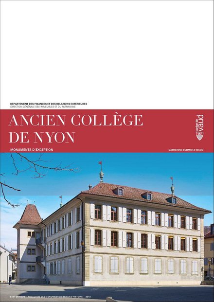 Couverture de la publication Monuments d'exception - Ancien Collège de Nyon