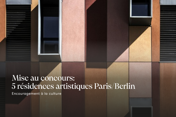 Mise au concours: 5 résidences artistiques Paris/Berlin
