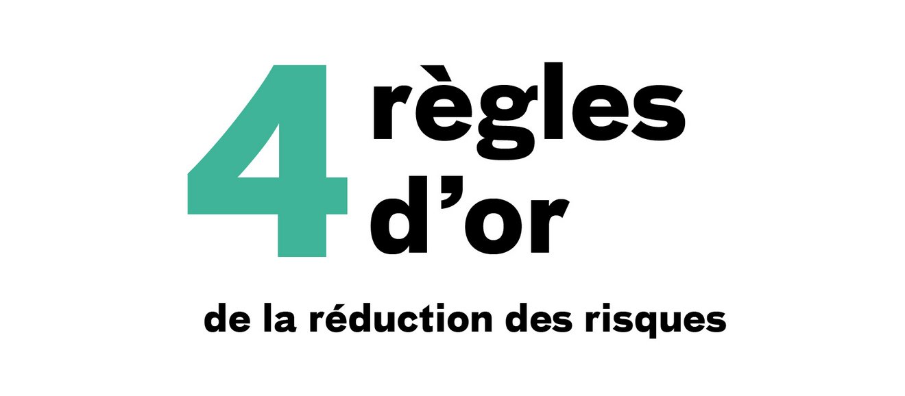 4 règles reduction des risques