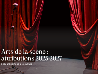 Image explicative: rideau de théâtre avec texte "attributions 2025-2027"