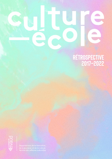Brochure Culture-Ecole, rétrospective 2017-22