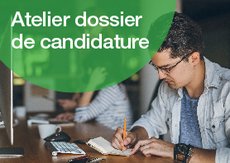 Atelier dossier de candidature Atelier dossier de candidature