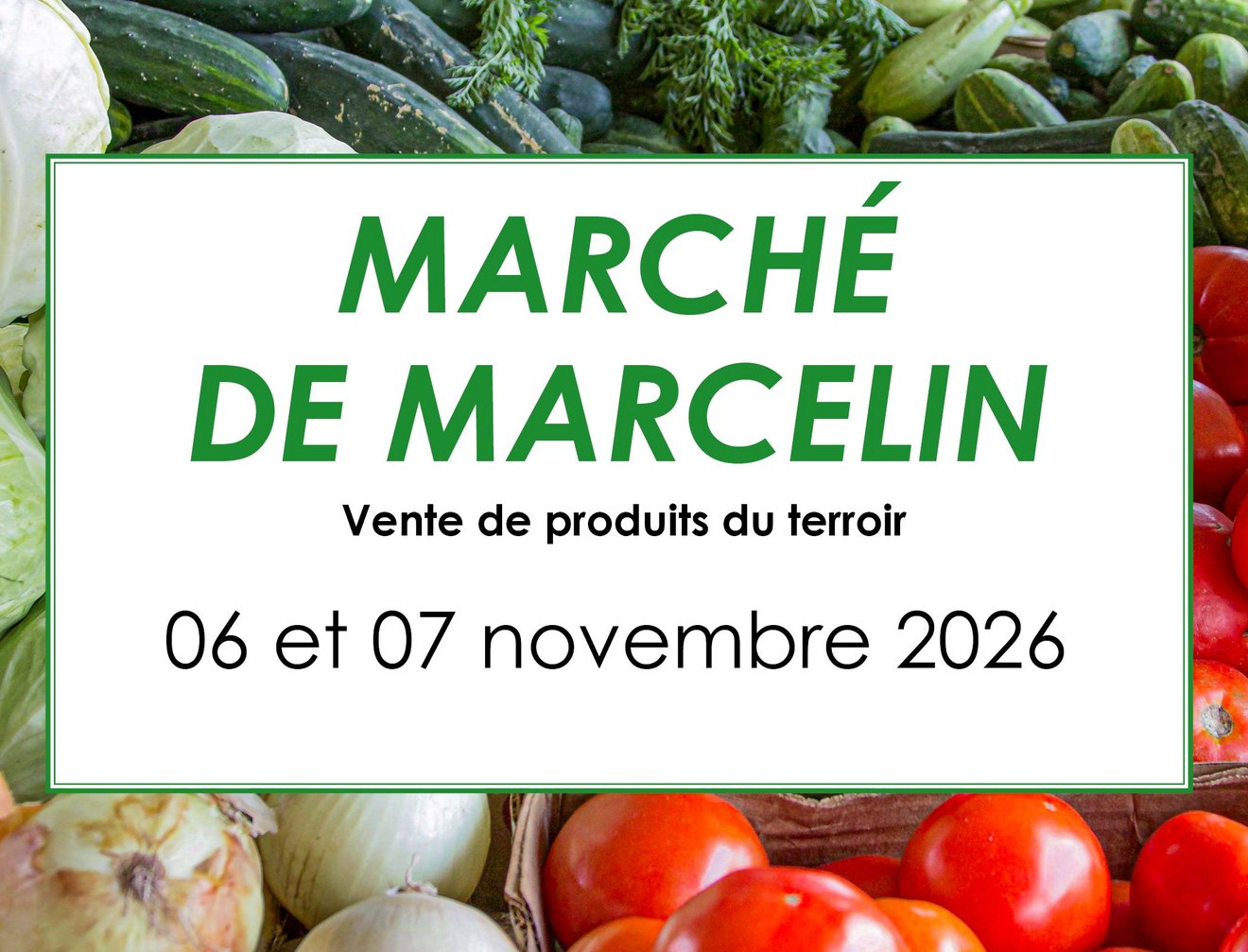 Date Marché de Marcelin
