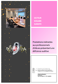 Prestations indirectes aux élèves et /ou aux professionnels d'élèves présentant une déficience auditive