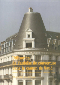 Page de couverture de la publication "Utilisation de l'ardoise en couverture dans le canton de Vaud"